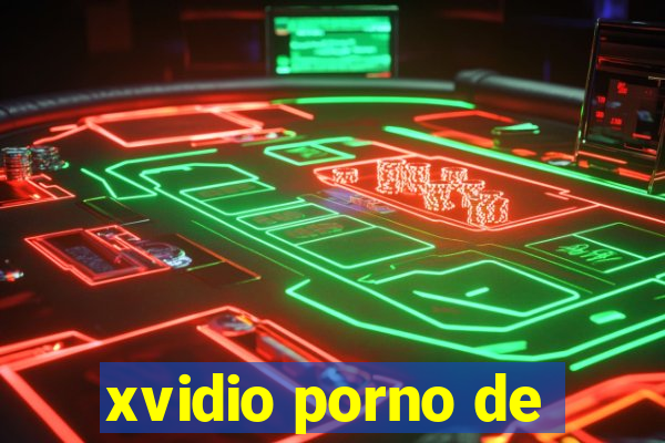 xvidio porno de